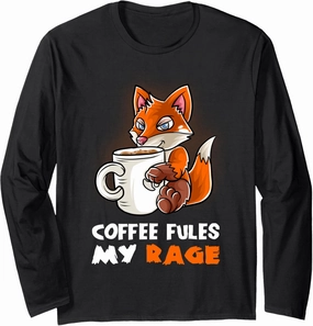 Coffee Fules My Rage In My Mug Caffeine Nerd Geek Funny Fox Long Sleeve T-Shirt