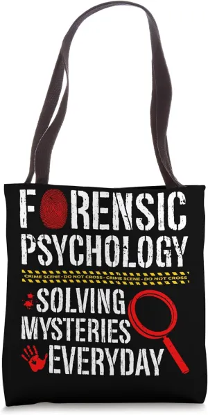 Forensic Psychology Solving Mysteries Everyday Art Tote Bag