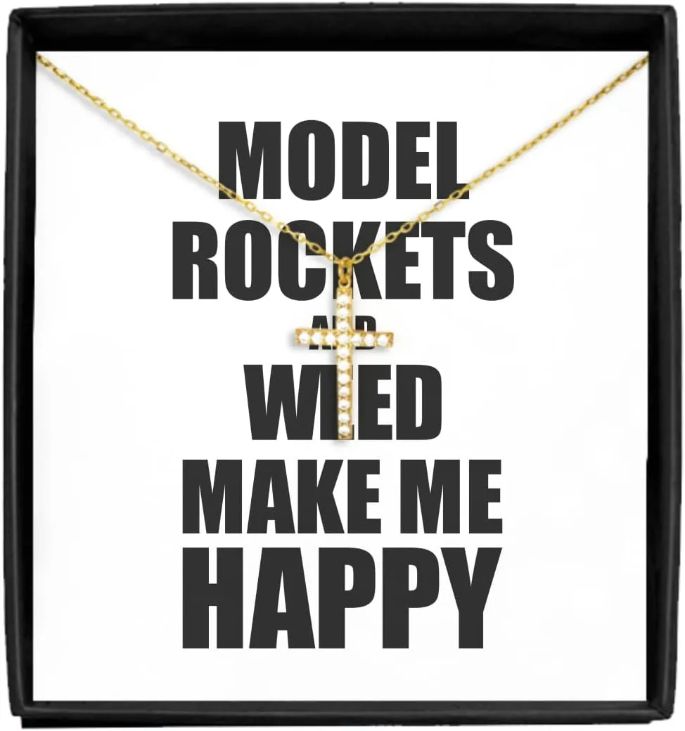 Model Rockets And Weed Make Me Happy Necklace Pendant Funny Gift For Hobby Lover Jewelry With Chain Message Card Box